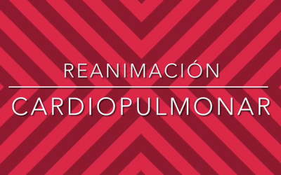 REANIMACIÓN CARDIOPULMONAR